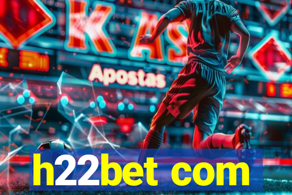 h22bet com